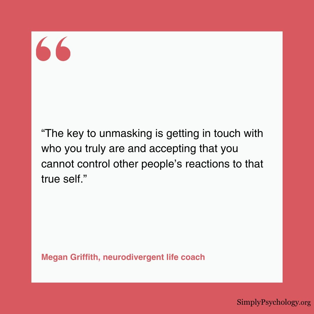 A quote about autistic unmasking by Megan Griffith, a neurodivergent life coach.